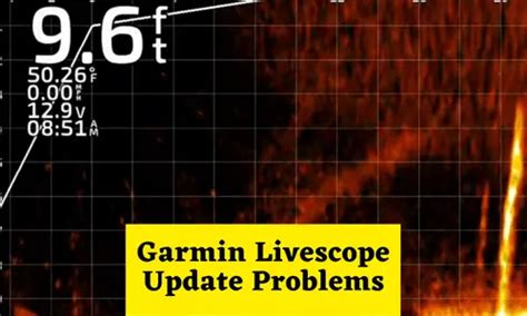 March 16, 2021 at 904 pm 2022699. . Garmin livescope update problems